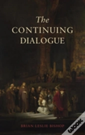 The Continuing Dialogue