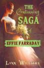 The Continuing Saga Of Effie Farraday - Preview