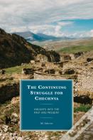 The Continuing Struggle For Chechnya