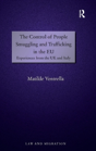 The Control Of People Smuggling And Trafficking In The Eu - Preview