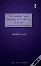 The Control Of People Smuggling And Trafficking In The Eu