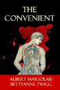 The Convenient - Preview