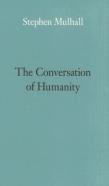 The Conversation Of Humanity