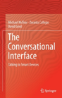 The Conversational Interface - Preview