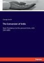 The Conversion Of India - Preview