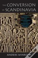 The Conversion Of Scandinavia