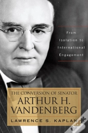 Capa do artigo The Conversion Of Senator Arthur H. Vandenberg