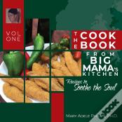 The Cookbook From Big Mama'S Kitchen