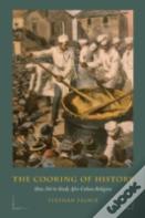 The Cooking Of History