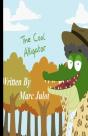 The Cool Alligator - Preview
