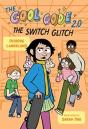 The Cool Code 2.0: The Switch Glitch: A Graphic Novel - Preview