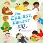 The Coolest, Coolest Kid - Preview