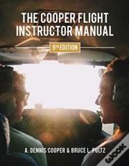 The Cooper Flight Instructor Manual