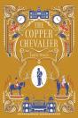 The Copper Chevalier - Preview