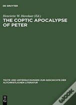The Coptic Apocalypse Of Peter