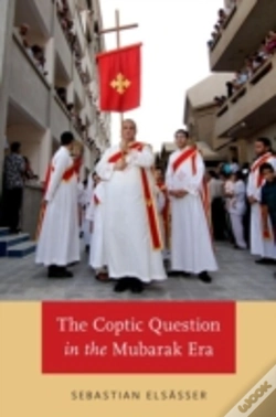 Capa do artigo The Coptic Question In The Mubarak Era