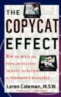 The Copycat Effect - Preview