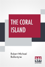 The Coral Island - Preview