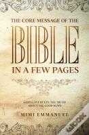 The Core Message Of The Bible In A Few Pages - God'S Love Rules