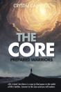 The Core: Prepared Warriors: Prepared Wa - Preview