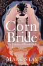 The Corn Bride - Preview