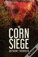 The Corn Siege