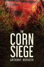 The Corn Siege - Preview