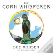 The Corn Whisperer