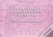 The Cornish Consonantal System