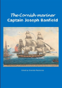 The Cornish Mariner Captain Joseph Banfield - Preview