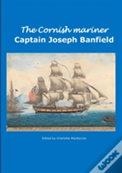 Capa do artigo The Cornish Mariner Captain Joseph Banfield