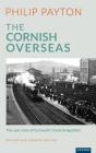 The Cornish Overseas - Preview