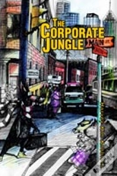 The Corporate Jungle