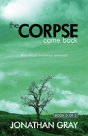 The Corpse Came Back - Preview