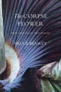 The Corpse Flower - Preview