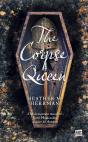 The Corpse Queen - Preview