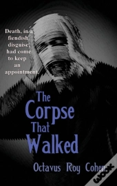 The Corpse That Walked