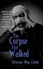 The Corpse That Walked - Preview