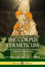 The Corpus Hermeticum - Preview
