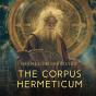 The Corpus Hermeticum - Preview
