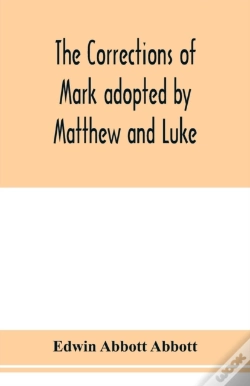 Capa do artigo The Corrections Of Mark Adopted By Matthew And Luke