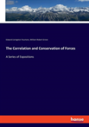 The Correlation And Conservation Of Forces