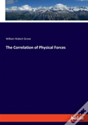Capa do artigo The Correlation Of Physical Forces