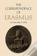 The Correspondence Of Erasmus
