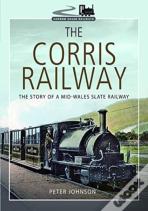 The Corris Railway
