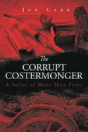 The Corrupt Costermonger - Preview