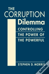 The Corruption Dilemma