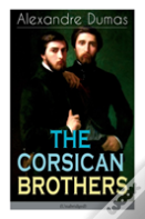 The Corsican Brothers (Unabridged)
