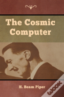 The Cosmic Computer