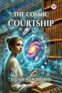 The Cosmic Courtship (Edition1) - Preview